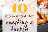 10 Essential Tools for an Effortless Thanksgiving Turkey