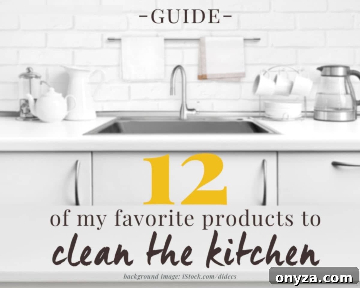 white kitchen with a stainless steel sink with text overlay that reads "guide - 12 of my favorite products to clean the kitchen"